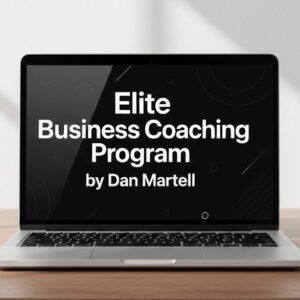 Dan Martell – Elite Business Coaching Program