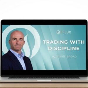 James Brodie – Trading With Discipline